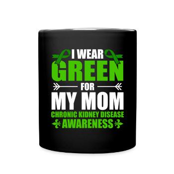 Ich Trage Grün Für Meine Mutter Chronische - Tasse einfarbig - Schwarz - Vorne