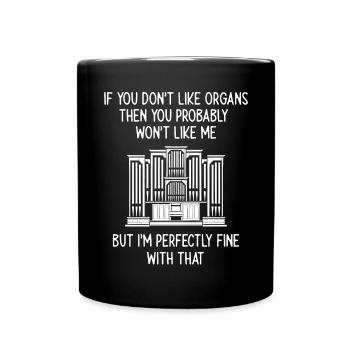 Organist: Organist, Church Organist, Organ - Full Colour Mug - black - Front