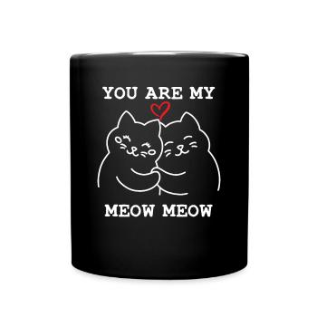 Tu es mon miaou miaou - Mug uni - noir - Devant