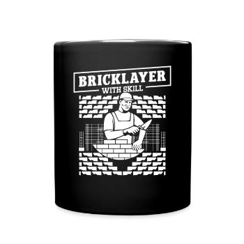 Master Mason Bricklayer With Skill Masonry - Full Colour Mug - black - Front