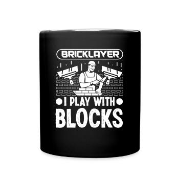 Mason Bricklayer Play With Blocks Masonry - Full Colour Mug - black - Front