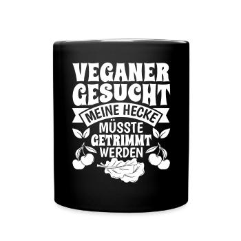 Veganer gesucht Anti Veganer lustig - Tasse einfarbig - Schwarz - Vorne