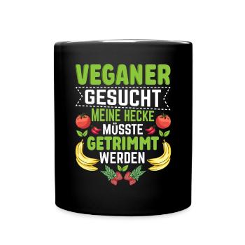 Veganer gesucht lustig Anti Vegan - Tasse einfarbig - Schwarz - Vorne