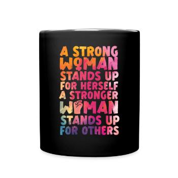 Feminist Watercolor A Strong Woman - Tasse einfarbig - Schwarz - Vorne