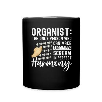 Organist: Organist, Church Organist, Organ - Full Colour Mug - black - Front