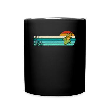 Retro Ask Me About My Corn - Corn Farmer Farmer - Full Colour Mug - black - Front