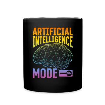Machine Learning - Artificial Intelligence Mode On - Tasse einfarbig - Schwarz - Vorne