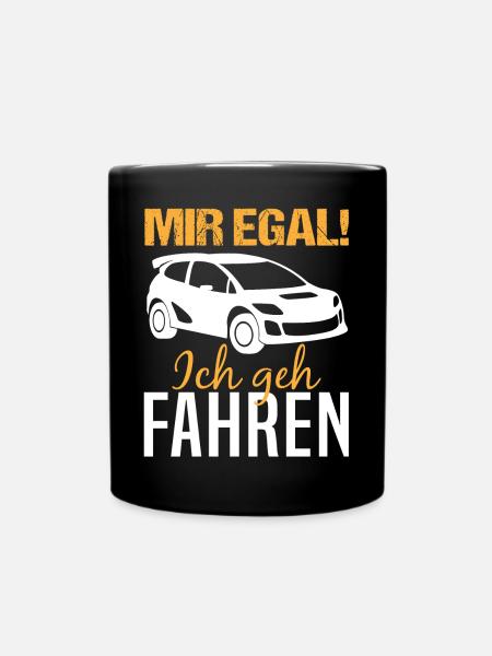 Rennwagen Fahrer Spruch Rallye Motorsport Geschenk - Tasse einfarbig - Schwarz