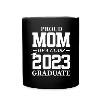 Fier Maman Cadeau de Graduation Senior 23 Diplômé Classe de - Mug uni - noir - Devant