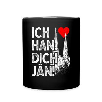 Ich Han Dich Jän Kölsch Kölle Kölner Karneval Köln - Tasse einfarbig - Schwarz - Vorne
