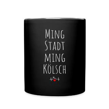 Ming Stadt Ming Kölsch Kölle Kölner Karneval Köln - Tasse einfarbig - Schwarz - Vorne
