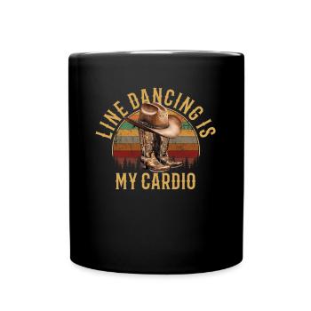 Line dancing is my cardio, line dancing - Tasse einfarbig - Schwarz - Vorne