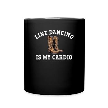 Line dancing is my cardio, line dancing - Tasse einfarbig - Schwarz - Vorne