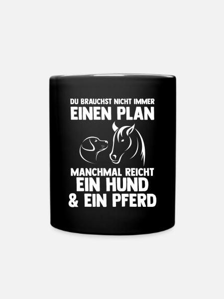 Hunde Pferdeliebhaber Hundeliebhaber Pferde - Tasse einfarbig - Schwarz