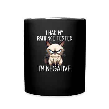 i had my patience tested - Tasse einfarbig - Schwarz - Vorne