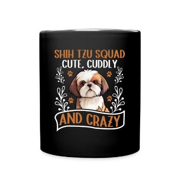 Shih Tzu Squad mignon, câlin et fou - Mug uni - noir - Devant