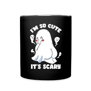 Ghost Halloween Ich bin so süß, dass es gruselig ist - Tasse einfarbig - Schwarz - Vorne