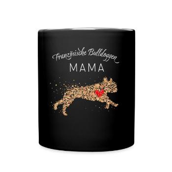 Bouledogues Français Chien de Sport Maman - Mug uni - noir - Devant