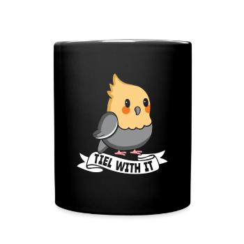 Tiel avec ça - Cockatiel Bird Lovers - Mug uni - noir - Devant