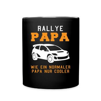 Rennwagen Fahrer Spruch Rallye Papa Geschenk - Tasse einfarbig - Schwarz - Vorne