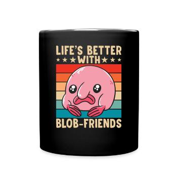 La vie est meilleure avec les propriétaires de Blobfish - Mug uni - noir - Devant