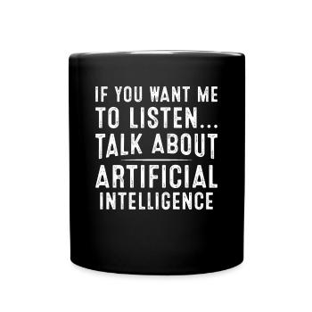 Parlez d’intelligence artificielle - Mug uni - noir - Devant