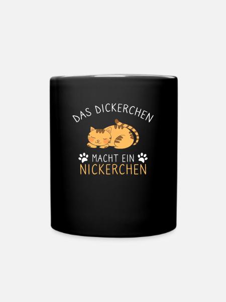 Das Dickerchen macht Nickerchen Katze Schlafshirt - Tasse einfarbig - Schwarz