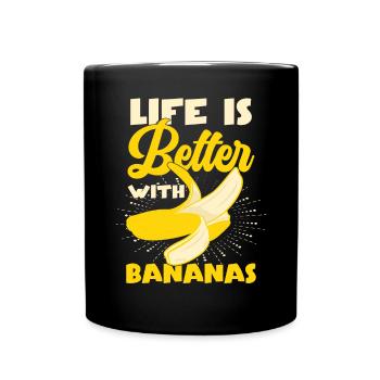 La vie est meilleure avec les bananes - Mug uni - noir - Devant