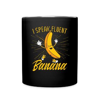 Je parle couramment banane - Mug uni - noir - Devant