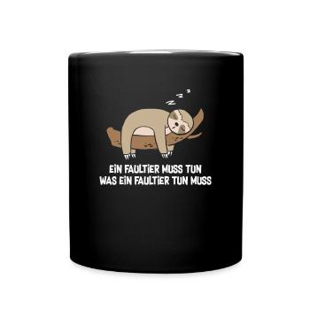 A sloth has to do what a sloth has to do - Full Colour Mug - black - Front