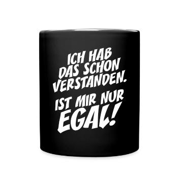 Hab Das Schon Verstanden Ist Mir Nur Egal Faultier - Tasse einfarbig - Schwarz - Vorne