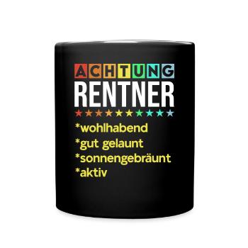 Achtung Rentner Lustige Renten Sprüche Rente Motiv - Tasse einfarbig - Schwarz - Vorne