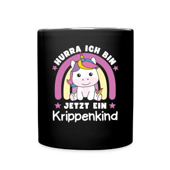 Hurra Ich Bin Jetzt Ein Krippenkind - Tasse einfarbig - Schwarz - Vorne
