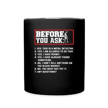 Funny Probing Metal Detector Detector - Full Colour Mug - black - Front