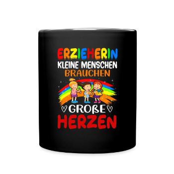 Erzieherin kleine Menschen brauchen große Herzen - Tasse einfarbig - Schwarz - Vorne