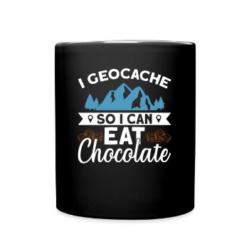 I Geocache So I Can Eat Chocolate - Geocaching - Full Colour Mug - black - Front