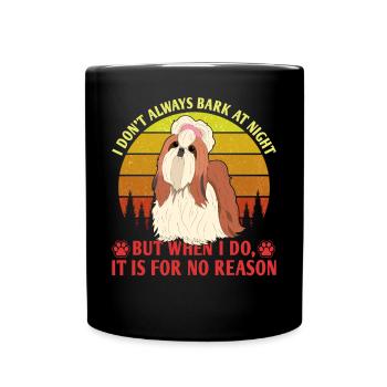 Je n’aboie pas toujours la nuit, mais quand je le fais - Mug uni - noir - Devant