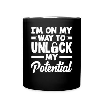 I'm on my way to unlock my potential - Tasse einfarbig - Schwarz - Vorne