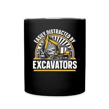 Easily Distracted By Excavators Raupenbagger - Tasse einfarbig - Schwarz - Vorne