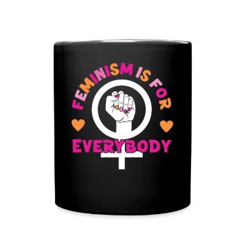 Feminist Feminism Is For Everybody - Full Colour Mug - black - Front