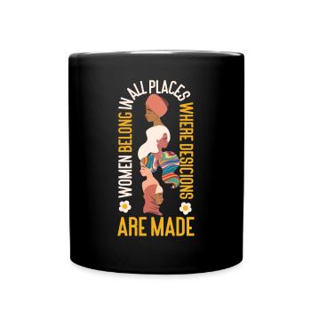 Feminist Women Belong In All - Tasse einfarbig - Schwarz - Vorne