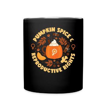 Feminist Fall Autumn Pumpkin Spice - Tasse einfarbig - Schwarz - Vorne