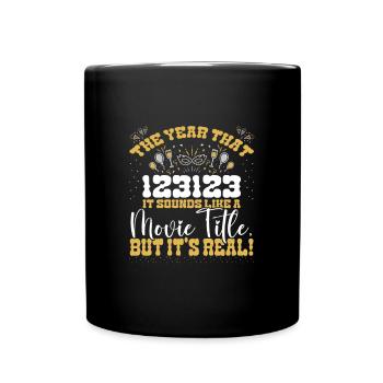 the last day of 2023 is 123123 - Tasse einfarbig - Schwarz - Vorne