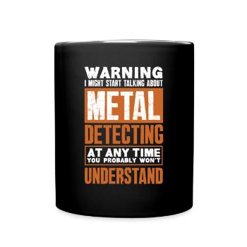 Funny Probing Metal Detector Detector - Full Colour Mug - black - Front