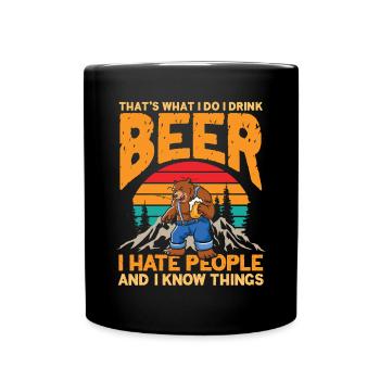 Trinken Sie Bier - Tasse einfarbig - Schwarz - Vorne
