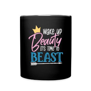 Wake up to beauty - Full Colour Mug - black - Front