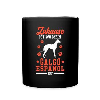 Galgo Espanol ist Zuhause Spanischer Windhund - Tasse einfarbig - Schwarz - Vorne