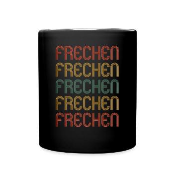 Frechenerin Frechener Frechen - Full Colour Mug - black - Front