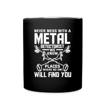 Funny Probing Metal Detector Detector - Full Colour Mug - black - Front