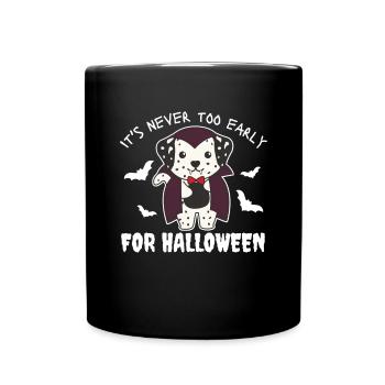 Dalmatians it's never too early for Halloween vampire - Full Colour Mug - black - Front